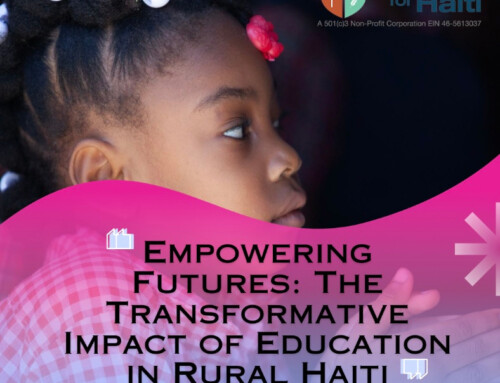 Empowering Futures: The Transformative Impact of Education in Rural Haiti